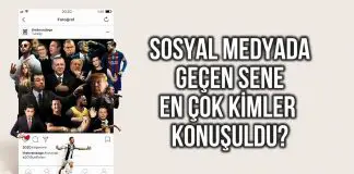 Sosyal medyada geçen sene en çok kimler konuşuldu? Sosyal medyada geçen sene en çok kimler konuşuldu?