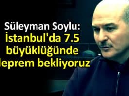 Süleyman Soylu: İstanbul'da 7.5 büyüklüğünde deprem bekliyoruz