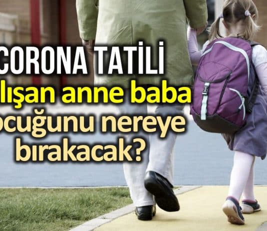 Çalışan anne babalar çocuklarını nereye bırakacak, kim bakacak?