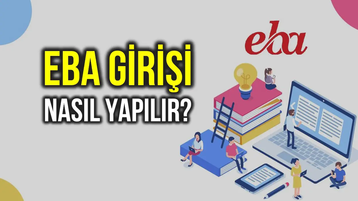 eba ogrenci girisi ve veli uyeligi nasil yapilir sifre nasil alinir