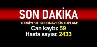 Türkiye de corona son durum: Toplam ölüm sayısı 59, hasta 2433