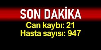 Türkiye coronadan ölüm sayısı 21 hasta sayısı 947 ye yükseldi