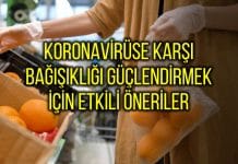 Corona virüsüne karşı bağışıklığı güçlendirmek için öneriler
