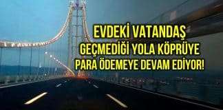 CHP milletvekili Girgin: Evdeki vatandaş geçmediği yola köprüye para ödüyor!