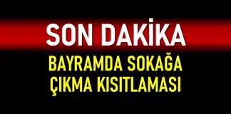 Erdoğan: Bayramda 81 ilin tamamında sokağa çıkma yasağı olacak Bayramda hangi illerde sokağa çıkma yasağı olacak?