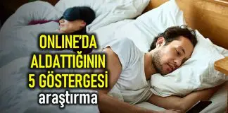 Dünyanın yeni kaçamak yolları: Online’da aldattığının 5 göstergesi Dünyanın yeni kaçamak yolları: Online'da aldattığının 5 göstergesi