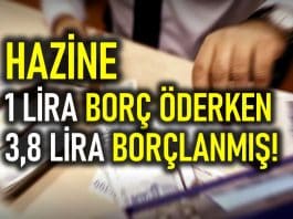 Hazine 1 lira borç öderken, 3,8 lira borçlandı: İç borç çevirme oranı %380