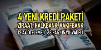 Ziraat Bankası, Halkbank, Vakıfbank 4 kredi paketi sunacak