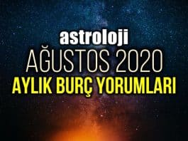 ağustos burç yorumları