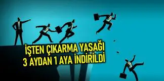 Kısa çalışma 1 ay uzatıldı, işten çıkarma yasağı 3 aydan 1 aya indirildi! kısa çalışma işten çıkarma