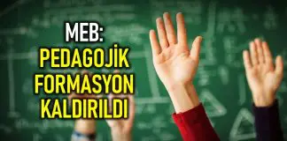 MEB: Pedagojik formasyon kalktı; yüksek lisans programı olacak Pedagojik formasyon nedir