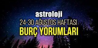 Astroloji: 24 – 30 Ağustos 2020 haftalık burç yorumları burç yorumları