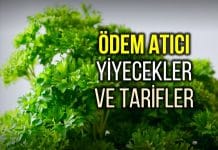 Hangi besinler ödem atmaya iyi gelir? Ödem attırıcı tarifler ödem atmaya