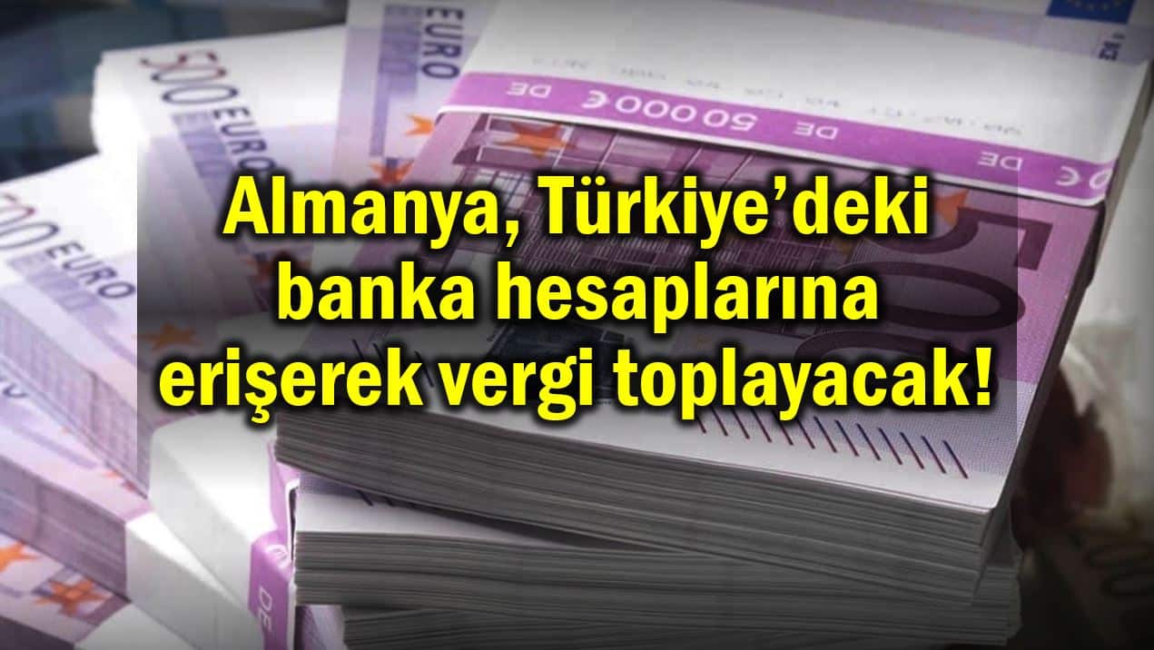 Almanya, Türk kökenli banka hesapları