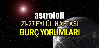Astroloji: 21 – 27 Eylül 2020 haftalık burç yorumları 21 27 eylül burç yorumları