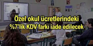 Özel okul ve yemek ücretindeki KDV farkı veliye iade edilecek özel okul ücret
