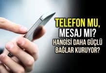 Telefonla aramak mı, yazışmak mı? Hangisi daha güçlü bağ kuruyor? telefonla aramak yazışmak