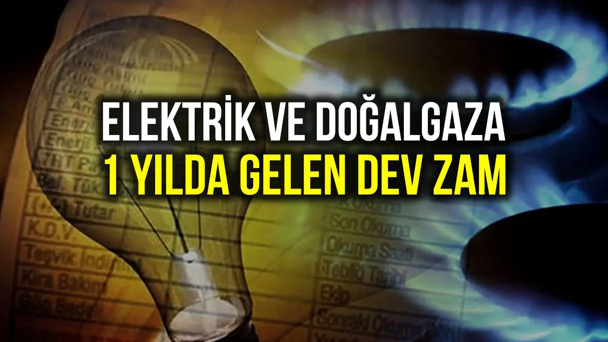 Dogalgaz Ve Elektrik Fiyatina 1 Yilda Gelen Dev Zam Orani Ortaya Cikti