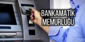 Bankamatik memurluğu: Devlet/kamu kadrolarına personel alımları bankamatik memurluğu personel alımı