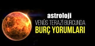 Astroloji: 28 Ekim Venüs Terazi burcunda burç yorumları