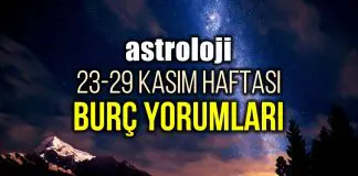 Astroloji: 23 – 29 Kasım 2020 haftalık burç yorumları Astroloji: 23 - 29 Kasım 2020 haftalık burç yorumları