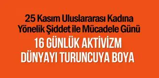 25 Kasım Uluslararası Kadına Yönelik Şiddet ile Mücadele Günü 25 Kasım Uluslararası Kadına Yönelik Şiddet ile Mücadele Günü