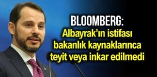 Bloomberg: Berat Albayrak'ın istifası teyit ya da inkar edilmedi
