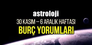 Astroloji: 30 Kasım – 6 Aralık 2020 haftalık burç yorumları Astroloji: 30 Kasım - 6 Aralık 2020 haftalık burç yorumları