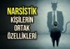 Kibirli insanların ortak özellikleri neler? Kibir hastalık belirtisi mi? kibir kibirli narsistik narsizm özellikleri