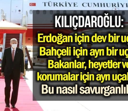 kılıçdaroğlu kktc erdoğan bahçeli uçak