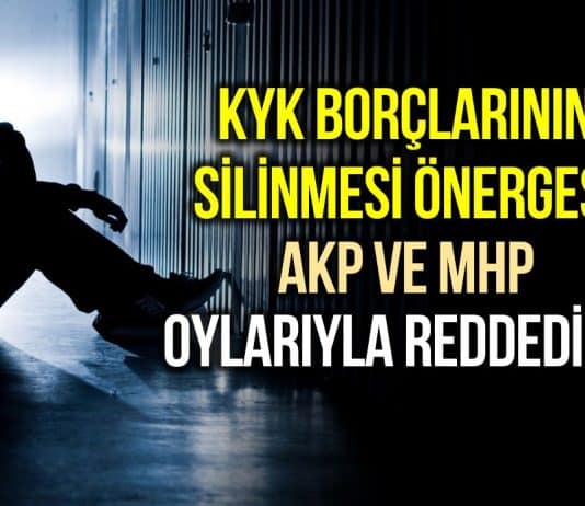 kyk borçları silinsin önergesi