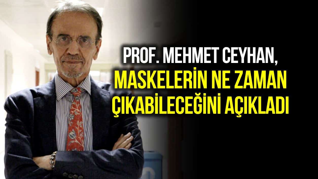 Prof. Mehmet Ceyhan: 140 milyon aşı olmadan maskeler çıkmayacak!