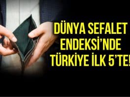 Türkiye, Dünya Sefalet Endeksi listesinde 5. sırada!