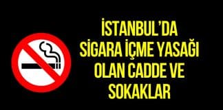 istanbul sigara içme yasağı sokaklar caddeler
