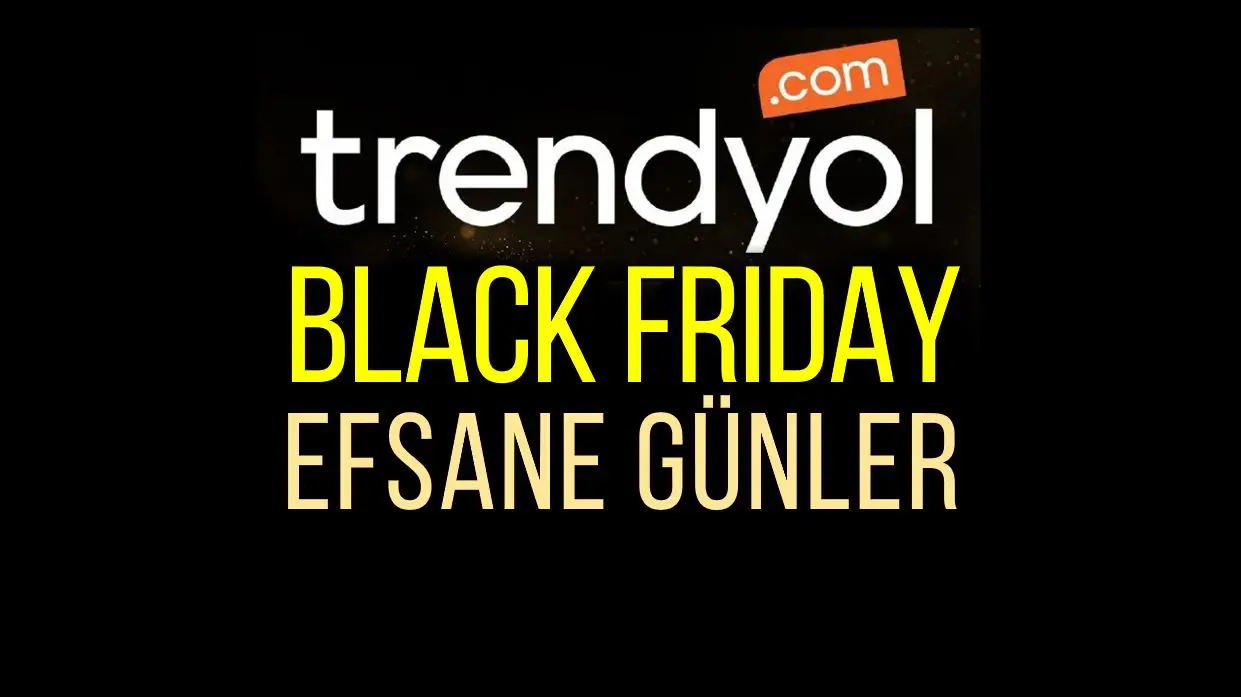 Trendyol Efsane Gunler Indirimleri Ne Zaman Basliyor Hangi Urunler Indirimde