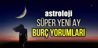 Astroloji: Akrep burcunda Yeni Ay burç yorumları Astroloji: Akrep burcunda Süper Yeni Ay burç yorumları
