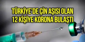 Türkiye’de Çin aşısı olan 2 bin gönüllüden 12’sine korona bulaştı! çin aşısı sinovac 12 kişiye korona bulaştı