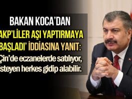 akp aşı bakan koca çin eczanelerde