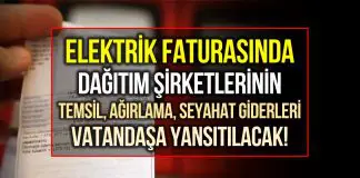Elektrik faturalarında dağıtım şirketlerinin giderleri vatandaşa yansıtılacak Elektrik faturalarında dağıtım şirketlerinin bazı giderleri vatandaşa yansıtılacak