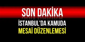 İstanbul’da kamuda mesai saatleri düzenlemesi: Vali Yerlikaya açıkladı kamuda mesai saatleri düzenlemesi