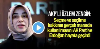 Özlem Zengin: Seçme ve seçilme hakkının gerçek manada kullanılmasını AK Parti ve Erdoğan hayata geçirdi