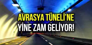 Avrasya Tüneli geçiş ücretine yine zam geliyor: Tek geçiş 44 TL olacak Avrasya Tüneli geçiş ücretine zam