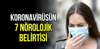 Korona virüsün şaşırtan 7 nörolojik belirtisine dikkat! Korona virüsün şaşırtan 7 nörolojik belirtisine dikkat!
