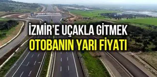 İstanbul’dan İzmir’e uçakla gitmek otobanın yarı fiyatı! İstanbul'dan İzmir'e uçakla gitmek otobanın yarı fiyatı!