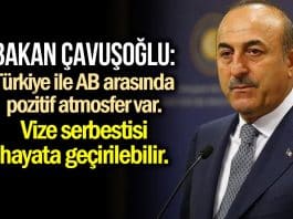 Çavuşoğlu: Avrupa Birliği ile vize serbestisi hayata geçebilir