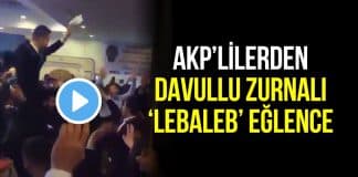 AKP hatay davullu zurnalı lebaleb eğlence
