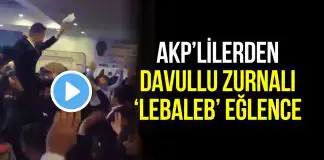 AKP’lilerden davullu zurnalı sazlı sözlü ‘lebaleb’ eğlence AKP hatay davullu zurnalı lebaleb eğlence