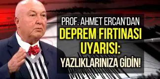 Prof. Ahmet Ercan’dan deprem fırtınası uyarısı: Yazlıklarınıza gidin! ahmet ercan deprem fırtınası