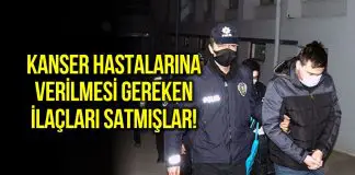 Kanser hastalarının serumlarına nakletmeleri gereken ilaçları satmışlar! Kanser hastalarının serumlarına nakletmeleri gereken ilaçları satmışlar!