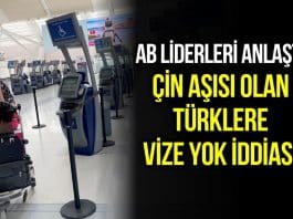 avrupa Çin aşısı olan türklere AB vizesi yok